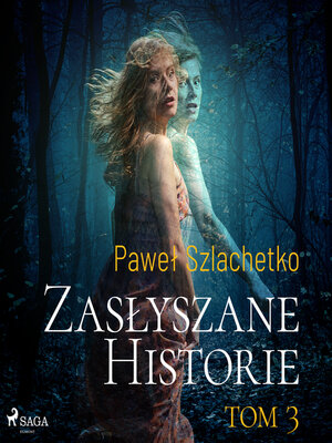 cover image of Zasłyszane historie. Tom 3